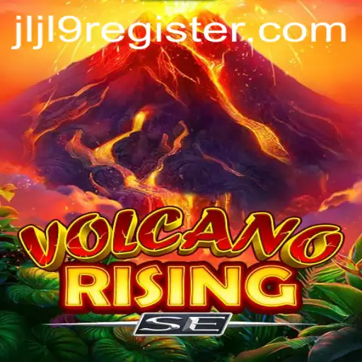 The Thrilling World of VolcanoRisingSE: The Ultimate Gaming Experience